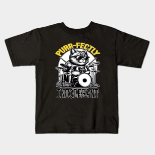 Cat Drummer, Purrfectly Intolerant Beat Master Kids T-Shirt